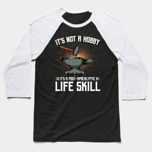 Blacksmith - Smithing - Post-Apocalyptic Life Skill - Blacksmith Baseball T-Shirt